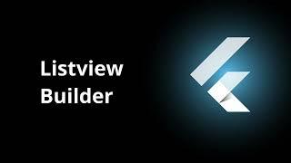 Listview Builder - Curso de Flutter Gratis 2024