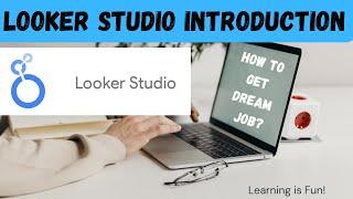 Looker Studio Introduction 2023 | Looker Training