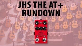 JHS The AT+ Andy Timmons Signature Overdrive Rundown