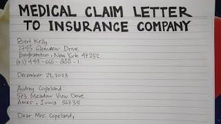 How To Write A Medical Claim Letter to Insurance Company Step by Step Guide | Writing Practices