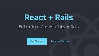 Build a React App with Ruby on Rails