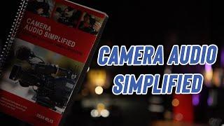 Camera Audio Simplified (EP. 115)