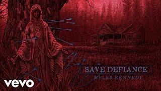 Mark Morton - Save Defiance (Audio) ft. Myles Kennedy