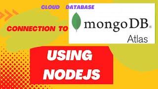 mongoDB Atlas cloud DB connection in nodejs