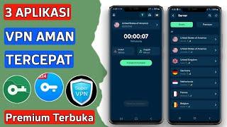 3 Aplikasi VPN Android Paling Akan dan Cepat Terbaik untuk Browser