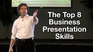 Business Presentation Tips - The Top 8 Business Presentation Skills