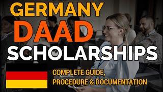 Germany DAAD Scholarship | How to Apply for DAAD German Scholarships | Complete Guide