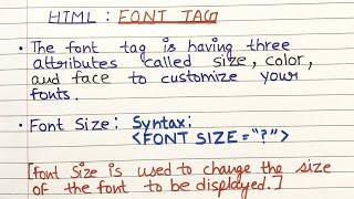 L13 : What is font tag explain with attributes? | HTML Font Tag