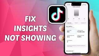 How to FIX More Insights (Analytics) Not Showing on TikTok Video