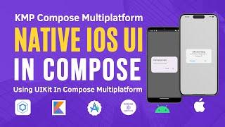 Using Native iOS UI in Compose Multiplatform | Using UIKit in KMP Compose | KMP Tutorial