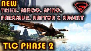 ARK TLC PHASE 2 - NEW RAPTOR, SARCO, SPINO, ARGENT, TRIKE & PARASAUR (ARK TLC PHASE 2 SHOWCASE)