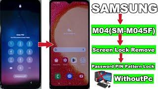 Samsung M04 Hard Reset/Factory Reset | Unlock Screen Lock Password PIN Pattern | Forgot Password