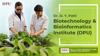 Dr  D  Y  Patil Biotechnology & Bioinformatics Institute (DPU)