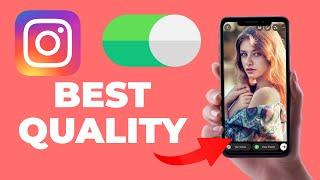 How To Upload High Quality Stories To Instagram (2023) [iOS & Android]