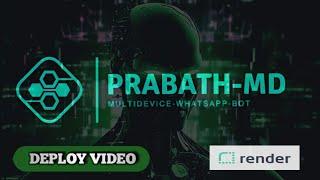 PRABATH-MD || DEPLOY TO RENDER (FIX-UPDATE) 