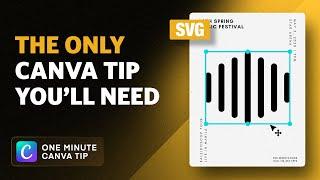 The Only Canva Tip You’ll Need (Creating Better Designs with SVGs)
