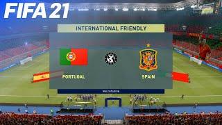 FIFA 21 - Portugal vs. Spain | International Friendly