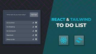 React & Tailwind | Todo List App