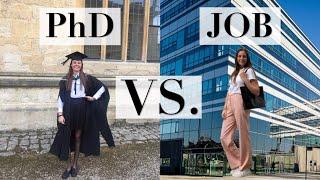 PhD or Job? // Pros and Cons // Grad Life Choices // Life After Uni