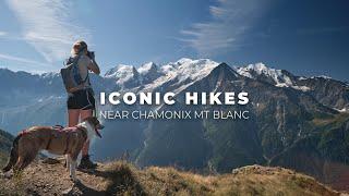 7 Of the BEST Chamonix HIKES and how to do them!