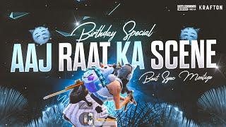 Aaj Raat Ka Scene Badhale ||It's My Birthday  || Bgmi Montage || Beat Sync Edit Montage ||