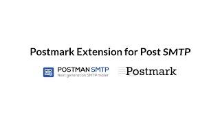 Postmark integration with Post SMTP