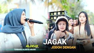 jagak jodoh dengan lagu viral Evi Mariani ( Aldeva musik terbaru