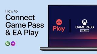 How To Connect PC Game Pass with EA Play and Steam Account