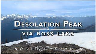 Desolation Peak via Ross Lake - Washington State
