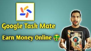 Taskmate : How to earn money from  ‘Google Task mate’ ll Tech Moralizer