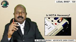 Is NOTA Necessary? | Legal Brief - 130 | CMLA |