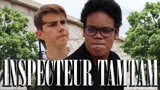 INSPECTEUR TAMTAM EP1