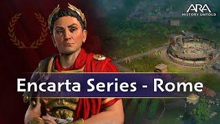 Ara: History Untold | Encarta Series | Ep. 4 - Roman Empire