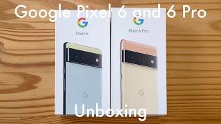 Google Pixel 6 and 6 Pro unboxing: behold, the best phones of 2021!