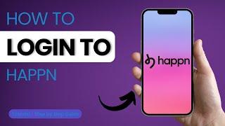 How to Create a happn Account?