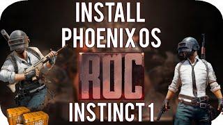 How to Dual Boot Phoenix OS ROC Instinct 1 (UEFI Boot Mode) with Download Links