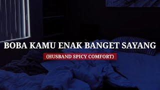 Enak Banget Boba Kamu Sayang (spicy) - ASMR Husband Indonesia