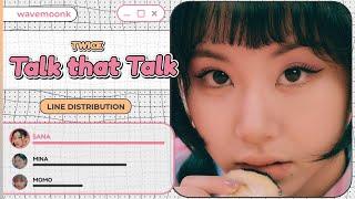 TWICE - Talk that Talk (Line Distribution) Color Coded