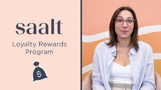 Saalt Loyalty Rewards Program