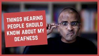 16 Things I Would Like My Hearing Friends to Know | Deaf Awareness Week [CC]