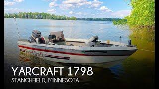 [UNAVAILABLE] Used 1988 Yarcraft 1798 in Stanchfield, Minnesota