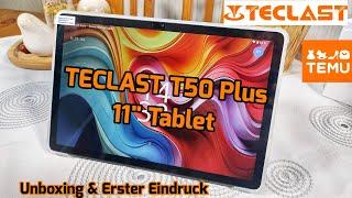 Teclast T50 Plus Tablet bei TEMU zum Schnäppchenpreis gefunden [Unboxing & Erster Eindruck]