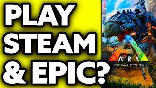 How To Play Ark Between Steam and Epic (Very EASY!)