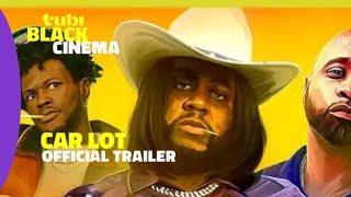 (2025) Car Lot | Official Trailer | Tubi Black Cinema