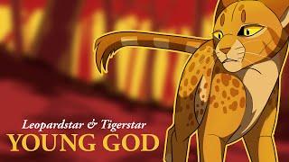 YOUNG GOD// Leopardstar and Tigerstar PMV