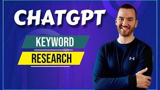 ChatGPT Keyword Research (ChatGPT SEO Keywords)