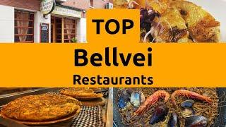 Top Restaurants to Visit in Bellvei, Province of Tarragona | Catalonia - English
