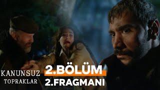 Земли беззакония 2 серия русская озвучка (Фрагмент №2) | Kanunsuz Topraklar 2.Bölüm 2.Fragman