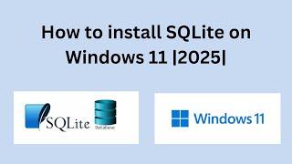 The Complete Guide to Installing SQLite on Windows 11