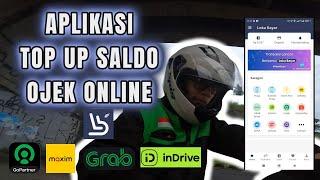 Loka Bayar Aplikasi Topup Saldo Ojek Online, Cara Top Up Saldo Grab, Cara Top up Saldo inDrive